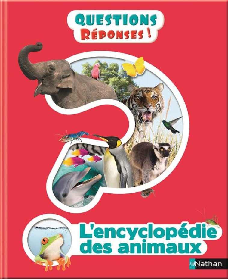 L-ENCYCLOPEDIE DES ANIMAUX - HARVEY DEREK - Nathan Jeunesse