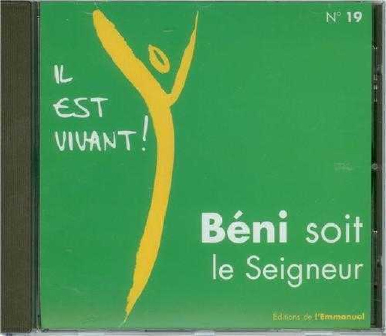 CD IL EST VIVANT ! BENI SOIT LE SEIGNEUR - CD 19 -  CHANTS IL EST VIVANT,   - EMMANUEL