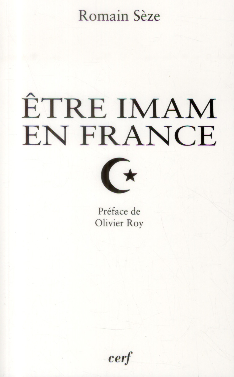 ETRE IMAM EN FRANCE - SEZE ROMAIN - Cerf