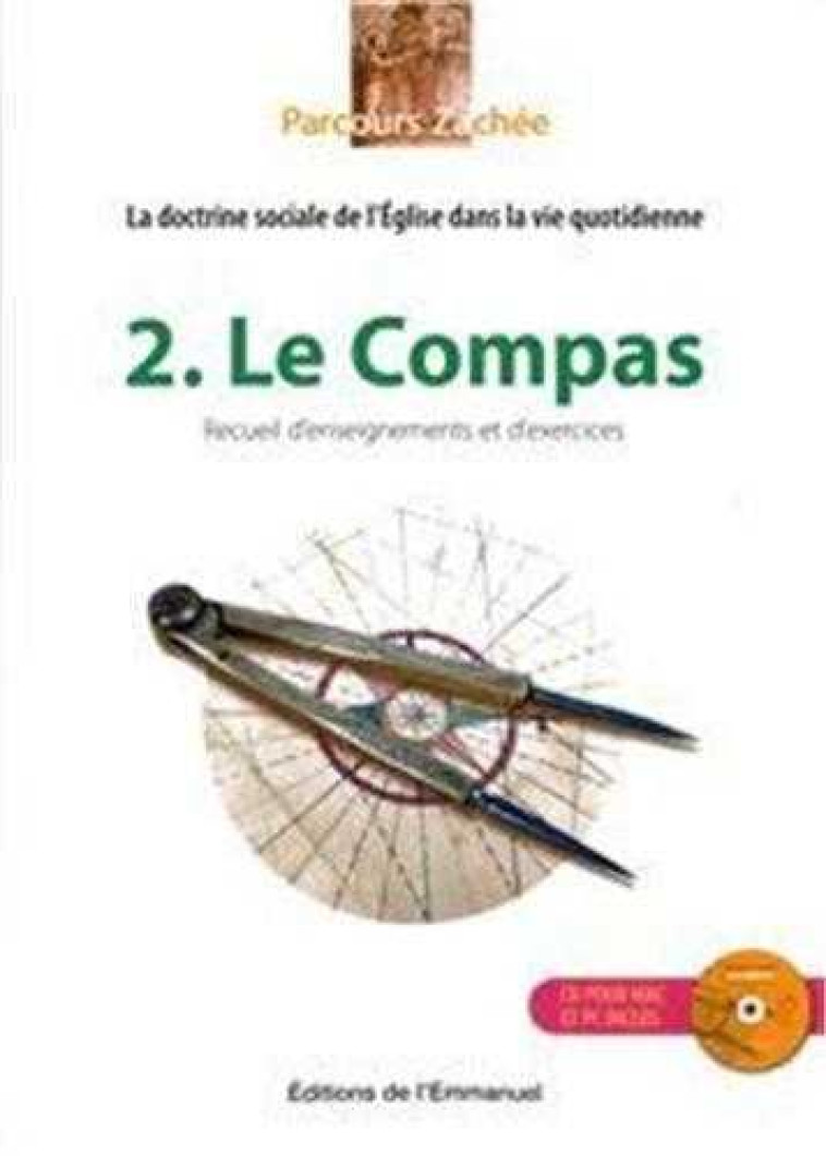 PARCOURS ZACHEE TOME2 - LE COMPAS - XXX - EMMANUEL