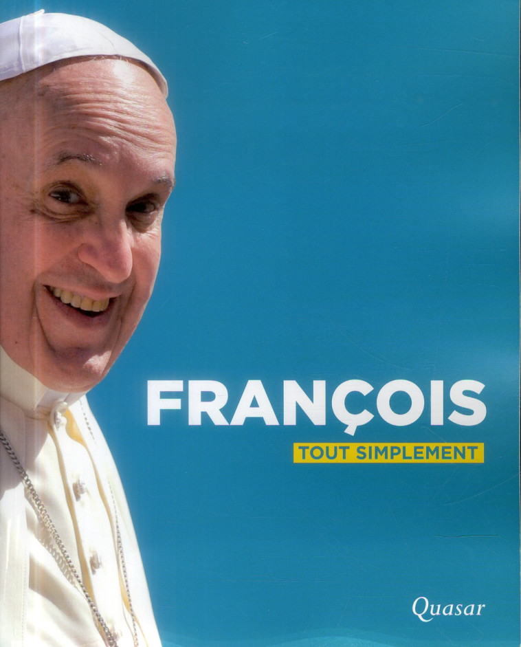 FRANCOIS TOUT SIMPLEMENT - COLLECTIF - Quasar