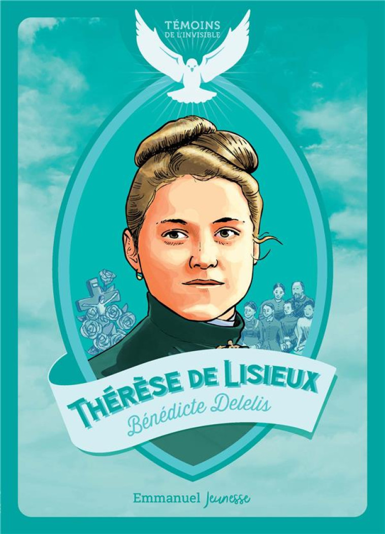 THERESE DE LISIEUX - DELELIS BENEDICTE - EMMANUEL