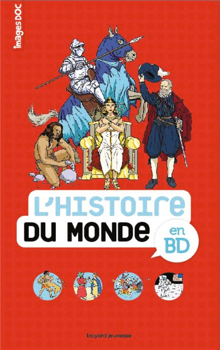 HISTOIRE DU MONDE EN BD - COLLECTIF - Bayard Jeunesse