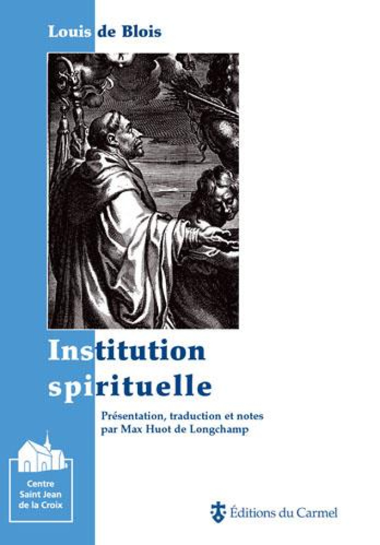 INSTITUTION SPIRITUELLE - XXX - CARMEL