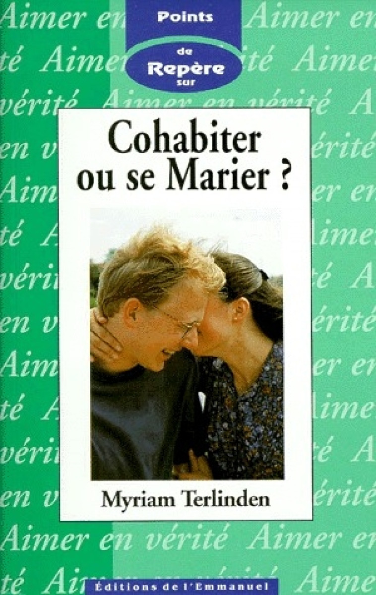 COHABITER OU SE MARIER - POINT REPERE 5 - TERLINDEN MYRIAM - EMMANUEL