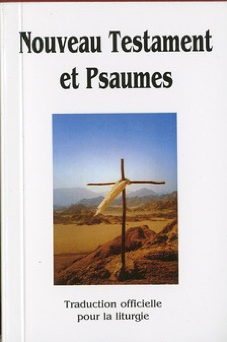 NOUVEAU TESTAMENT ET PSAUMES (FORMAT 8X12 - COUVERTURE CARTON) - TRADUCTION OFFICIELLE POUR LA LITUR - AELF - EMMANUEL