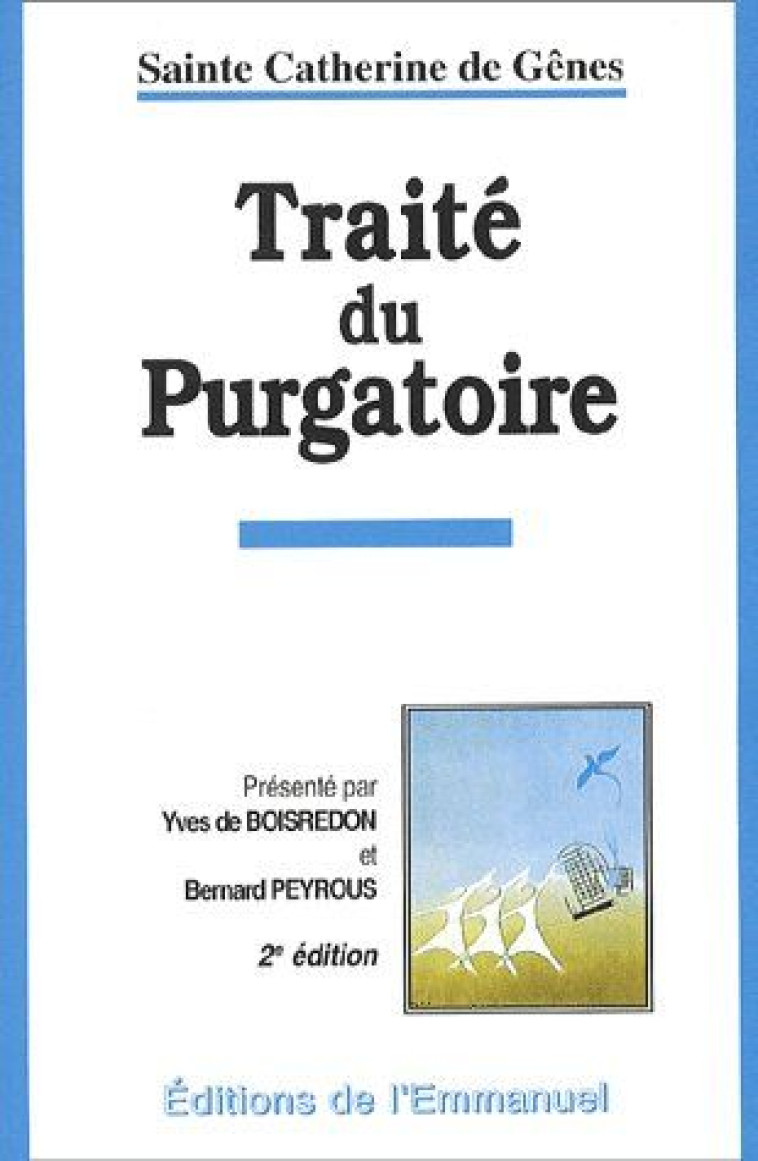 TRAITE DU PURGATOIRE - 2EME EDITION - DE GENES - EMMANUEL