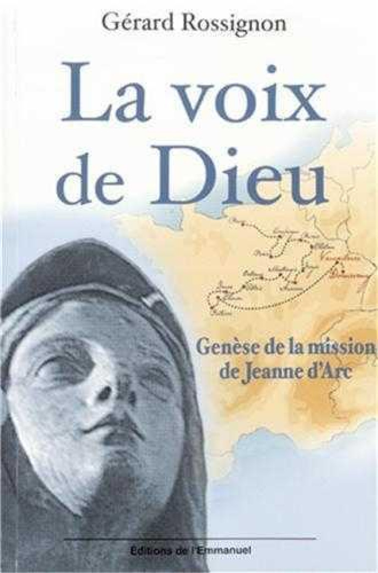 LA VOIX DE DIEU - ROSSIGNON GERARD - EMMANUEL