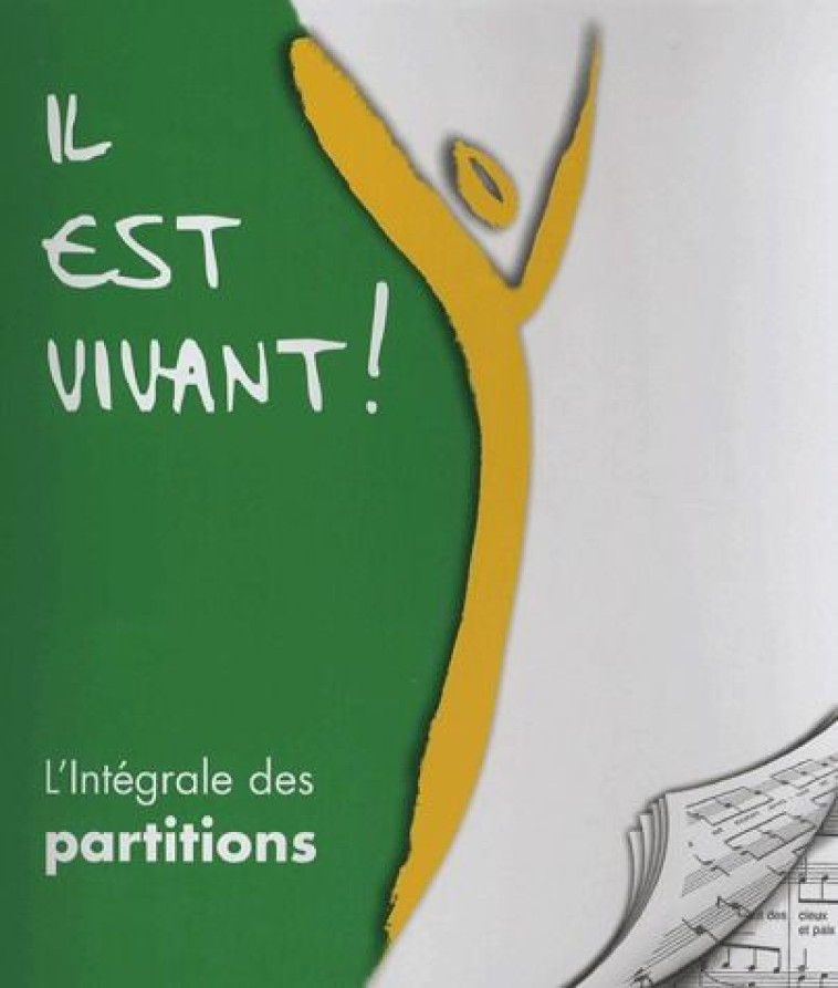 L-INTEGRALE DES PARTITIONS IL EST VIVANT ! - CLASSEUR - XXX - EMMANUEL