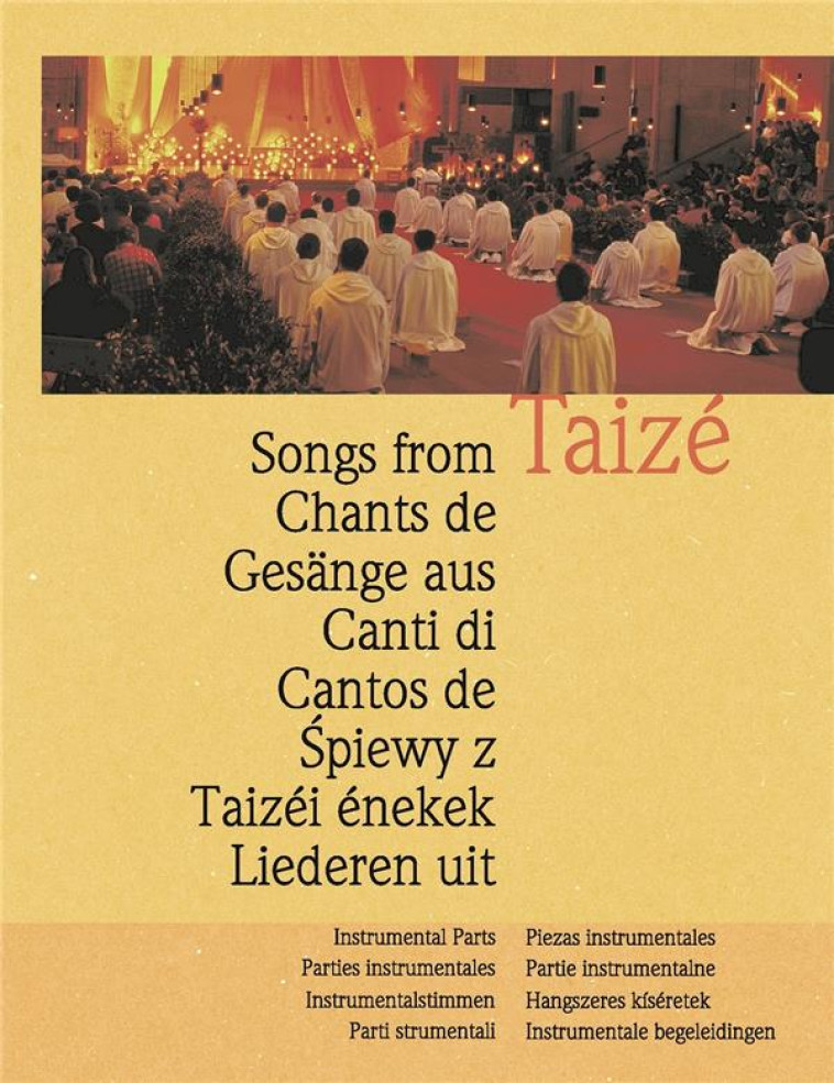 LES CHANTS DE TAIZE  -  PARTIES INSTRUMENTALES - COLLECTIF - TAIZE