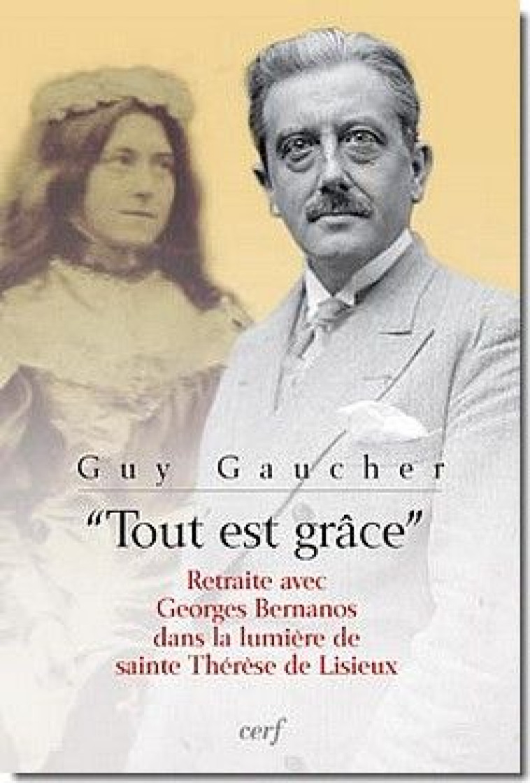 TOUT EST GRACE - GAUCHER GUY - CERF