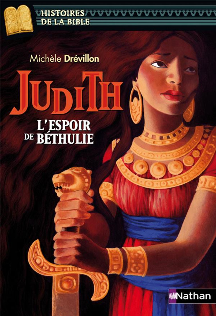 JUDITH, L-ESPOIR DE BETHULIE - DAVIDSON/DREVILLON - NATHAN