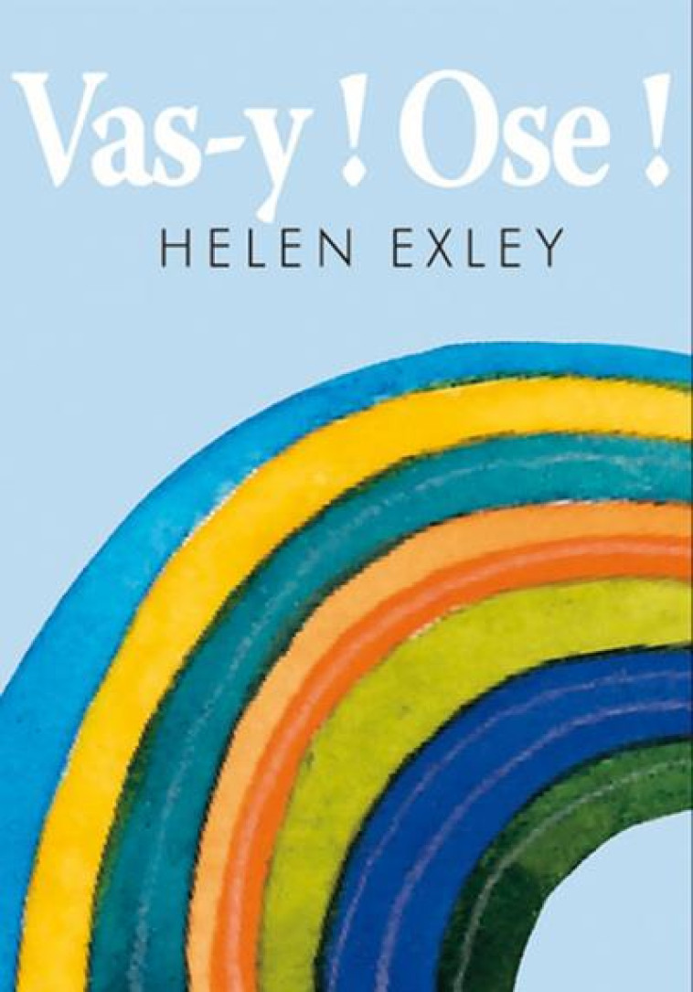 VAS Y OSE - EXLEY HELEN - EXLEY