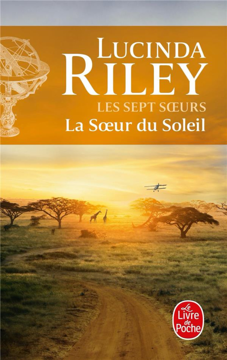 LA SOEUR DU SOLEIL (LES SEPT SOEURS, TOME 6) - RILEY LUCINDA - LGF/Livre de Poche