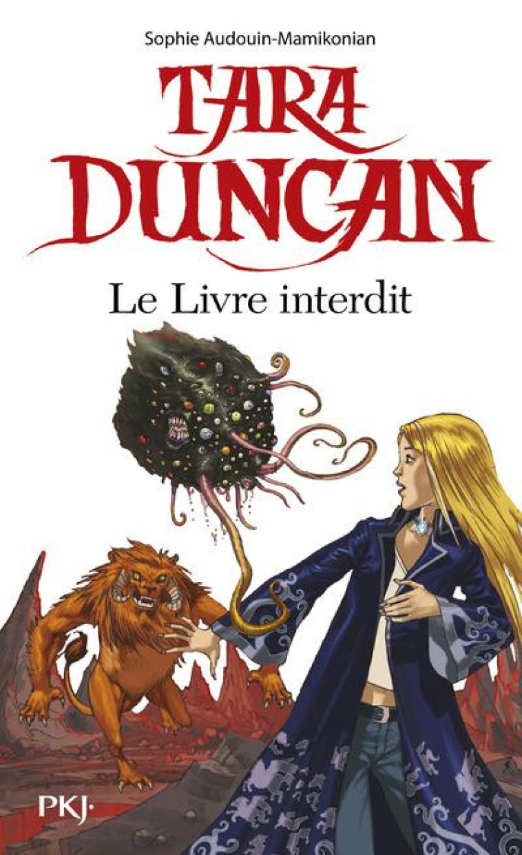 TARA DUNCAN - LE LIVRE INTERDIT - AUDOUIN-MAMIKONIAN S - POCKET