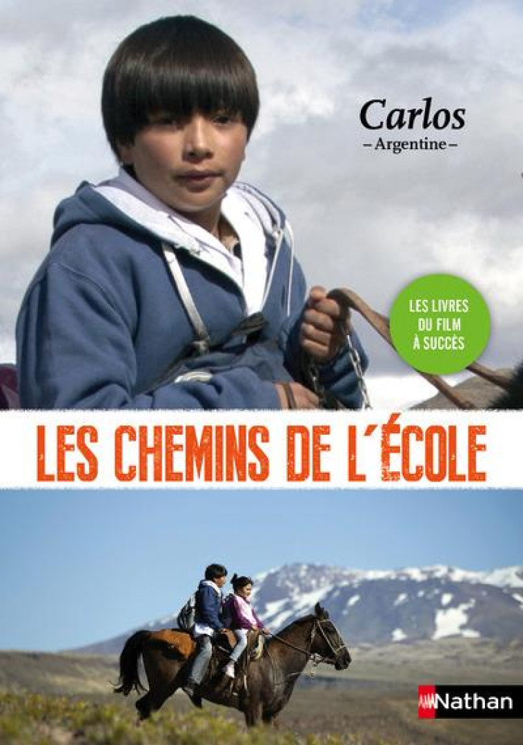 SUR LES CHEMINS DE L'ECOLE:CARLOS - COLLECTIF/NANTEUIL - Nathan Jeunesse