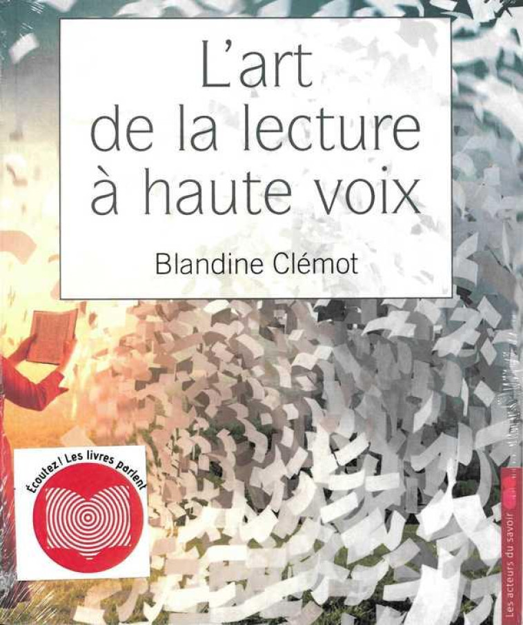 L'ART DE LA LECTURE A HAUTE VOIX - BLANDINE CLEMOT - SAINT LEGER