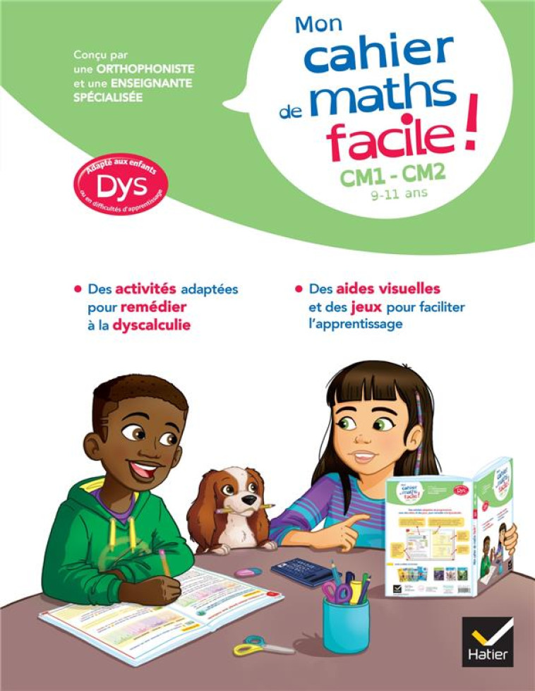 MON CAHIER DE MATHS FACILE ! CM1-CM2  -  DYS - BARGE, EVELYNE  - HATIER SCOLAIRE