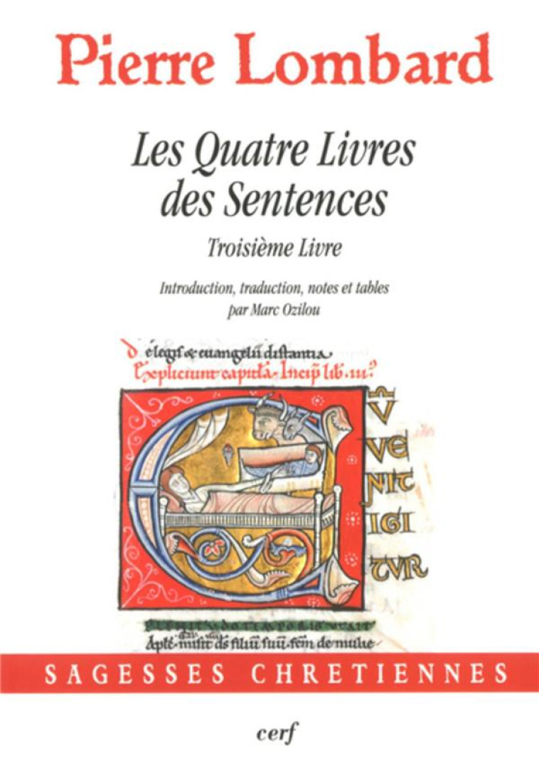 LES QUATRE LIVRES DES SENTENCES - TROISIEME LIVRE(NUMER(IQUE) - LOMBARD PIERRE - Cerf