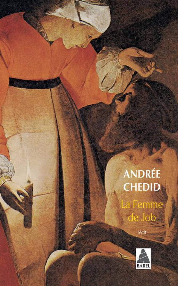 LA FEMME DE JOB - CHEDID ANDREE - ACTES SUD