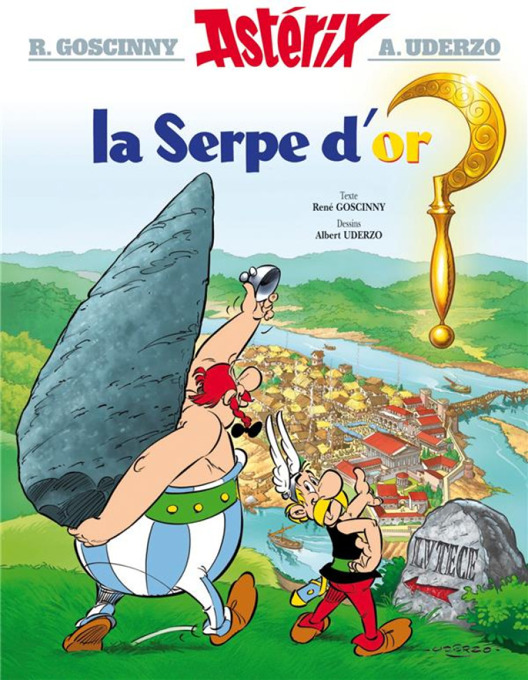 ASTERIX - T02 - ASTERIX - LA SERPE D'OR - N 2 - GOSCINNY/UDERZO - HACHETTE