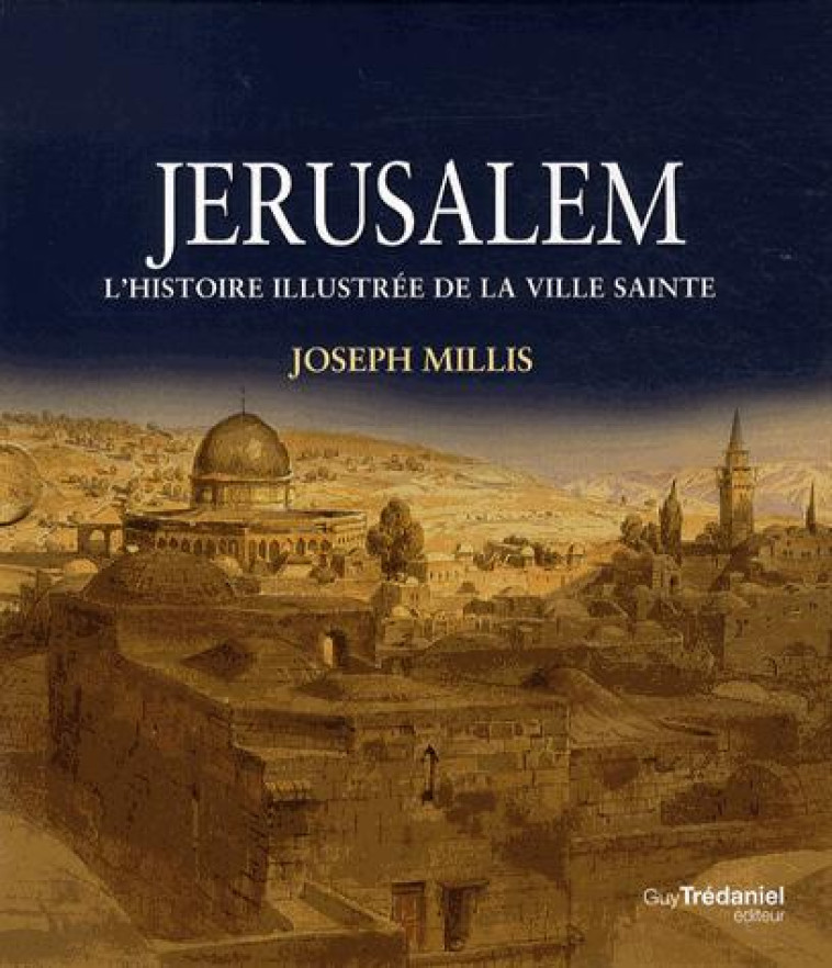 COFFRET JERUSALEM - MILLIS JOSEPH - G. Trédaniel