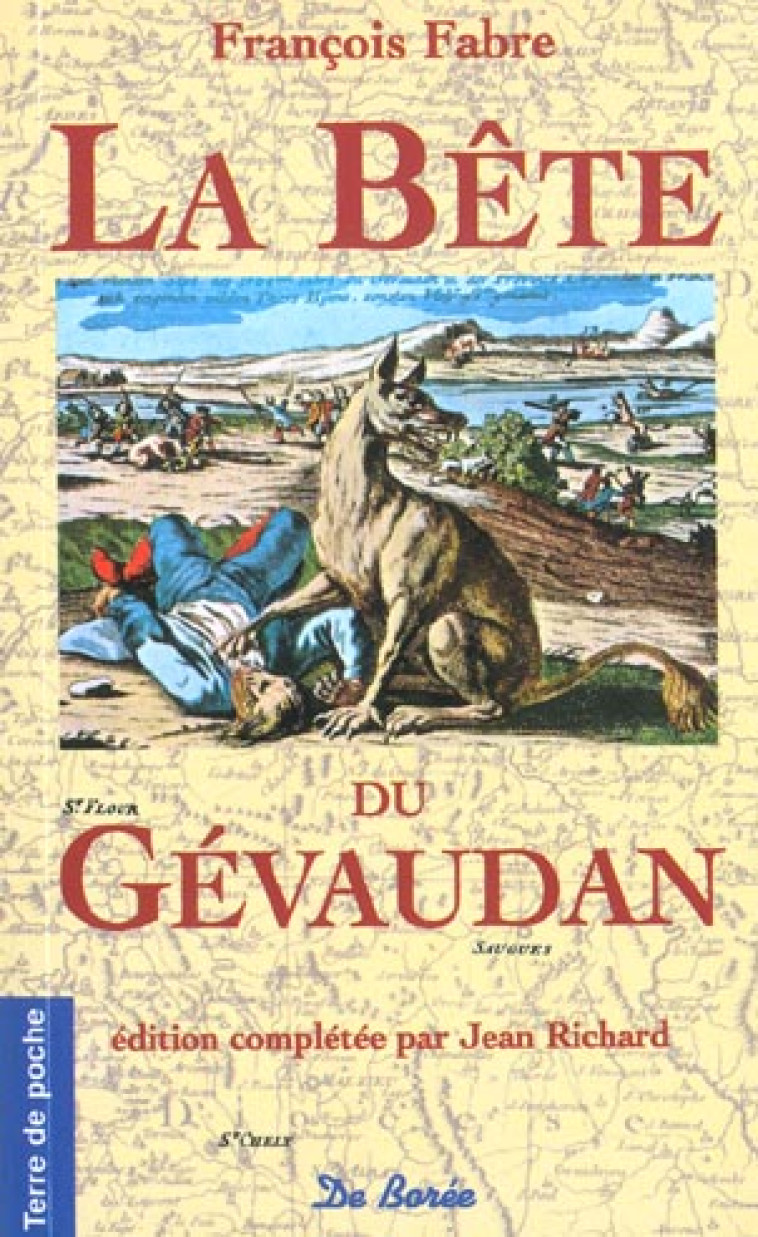 BETE DU GEVAUDAN - FABRE F - DE BOREE