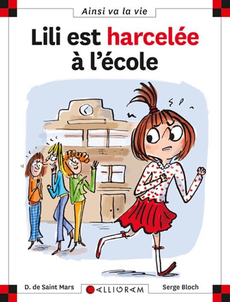 N 99 LILI EST HARCELEE A L'ECOLE - SAINT-MARS (DE) D. - CALLIGRAM