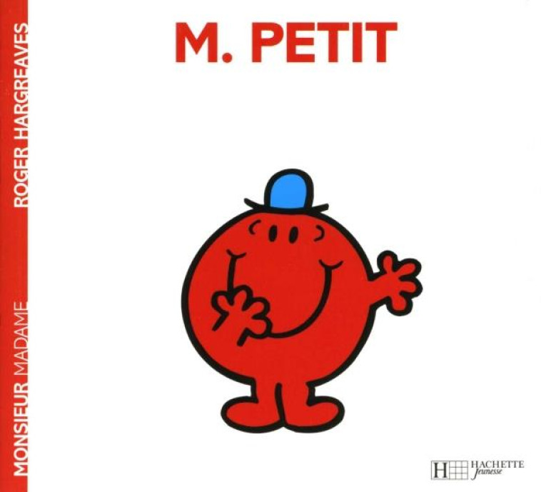 MONSIEUR PETIT - HARGREAVES ROGER - HACHETTE