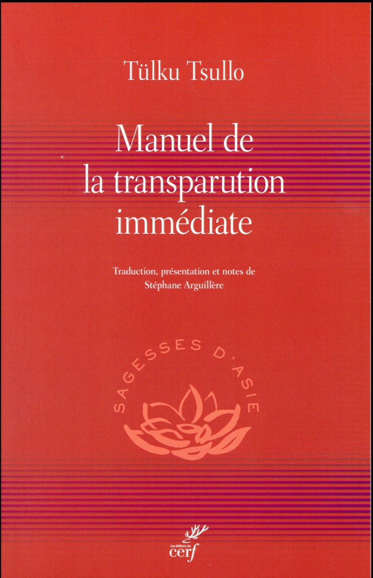 MANUEL DE LA TRANSPARUTION IMMEDIATE - ARGUILLERE STEPHANE - Cerf