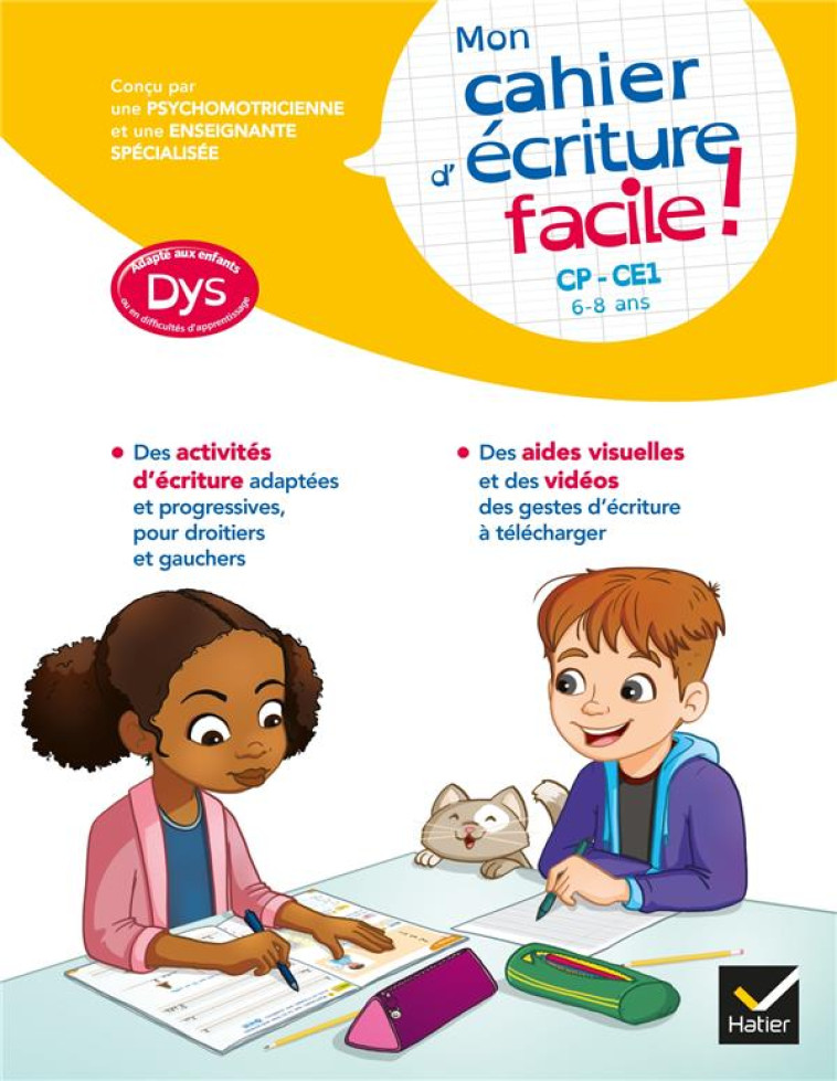 MON CAHIER D'ECRITURE FACILE ! ADAPTE AUX ENFANTS DYS OU EN DIFFICULTE D'APPRENTISSAGE CP-CE1 - 6 - - BARGE/TESSIER - HATIER SCOLAIRE