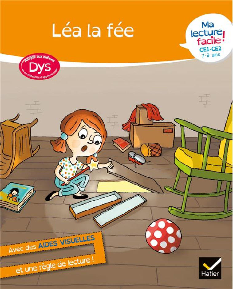 MA LECTURE FACILE DYS CE1-CE2 : LEA LA FEE - BARGE/OVERZEE/BARET - HATIER SCOLAIRE