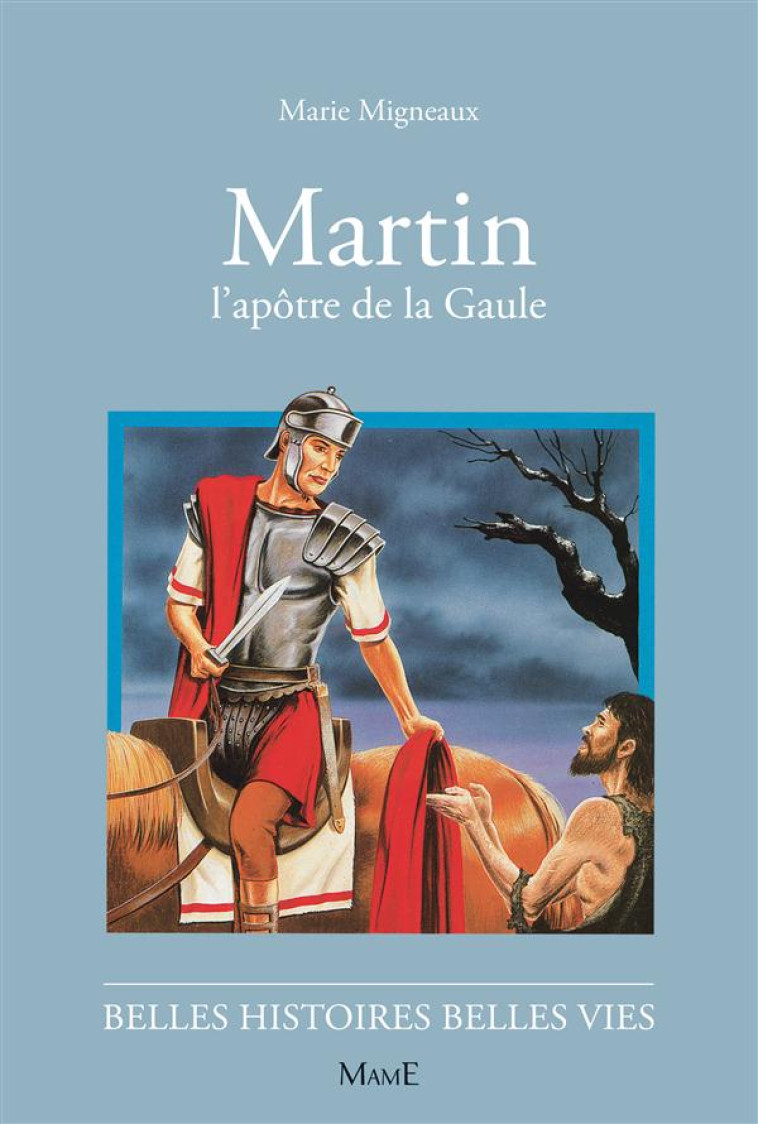 N47 MARTIN, L'APOTRE DE LA GAULE - MIGNEAUX/DECOMBLE - FLEURUS