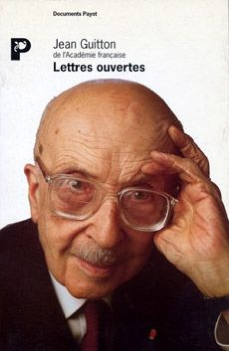 LETTRES OUVERTES - GUITTON JEAN - PAYOT POCHE