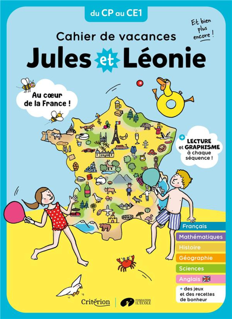 CAHIER DE VACANCES JULES ET LEONIE DU CP AU CE1 - BECQUET/ZINK - CRITERION