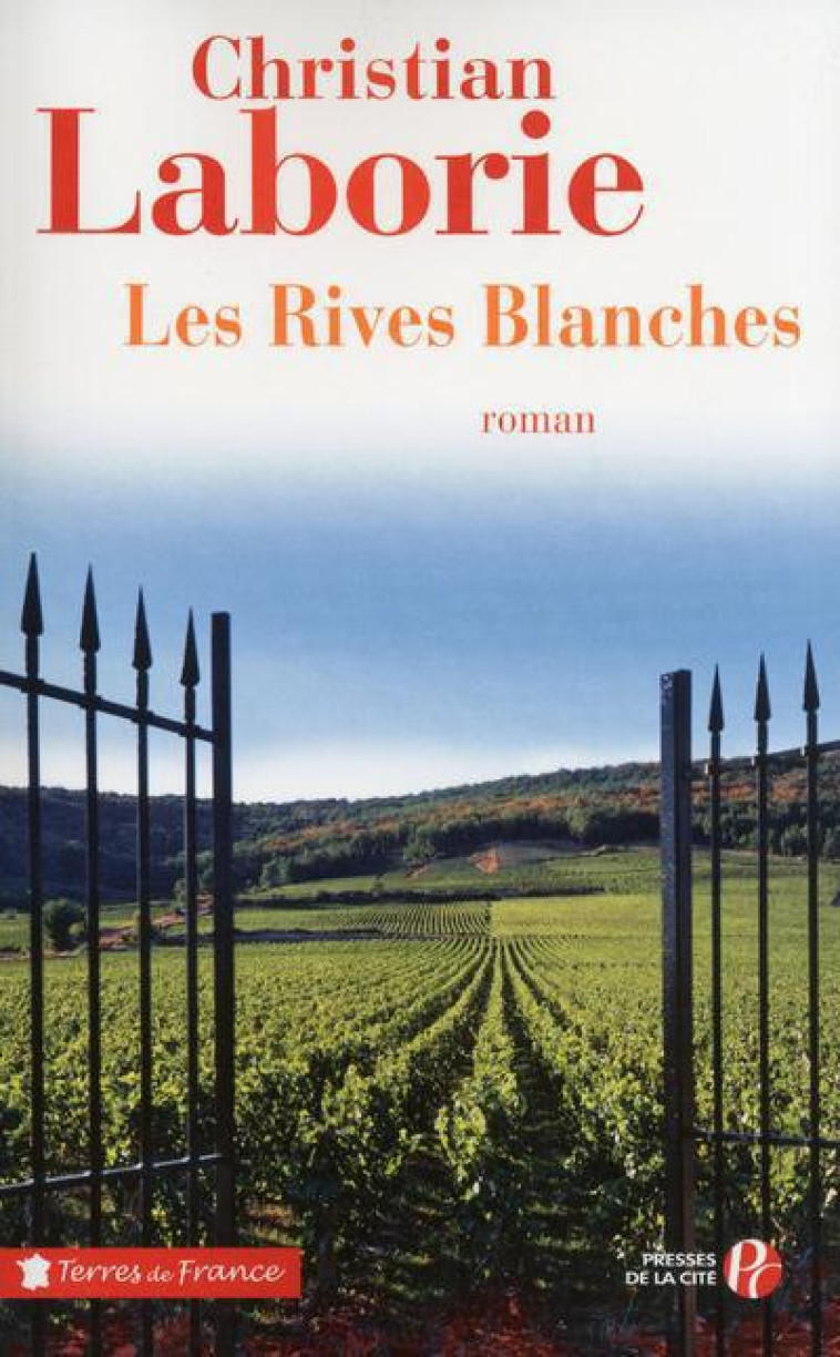 LES RIVES BLANCHES - LABORIE CHRISTIAN - Presses de la Cité