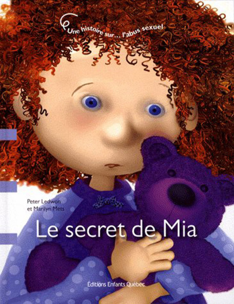 LE SECRET DE MIA - LEDWON PETER METS MA - DOMINIQUE COMPA