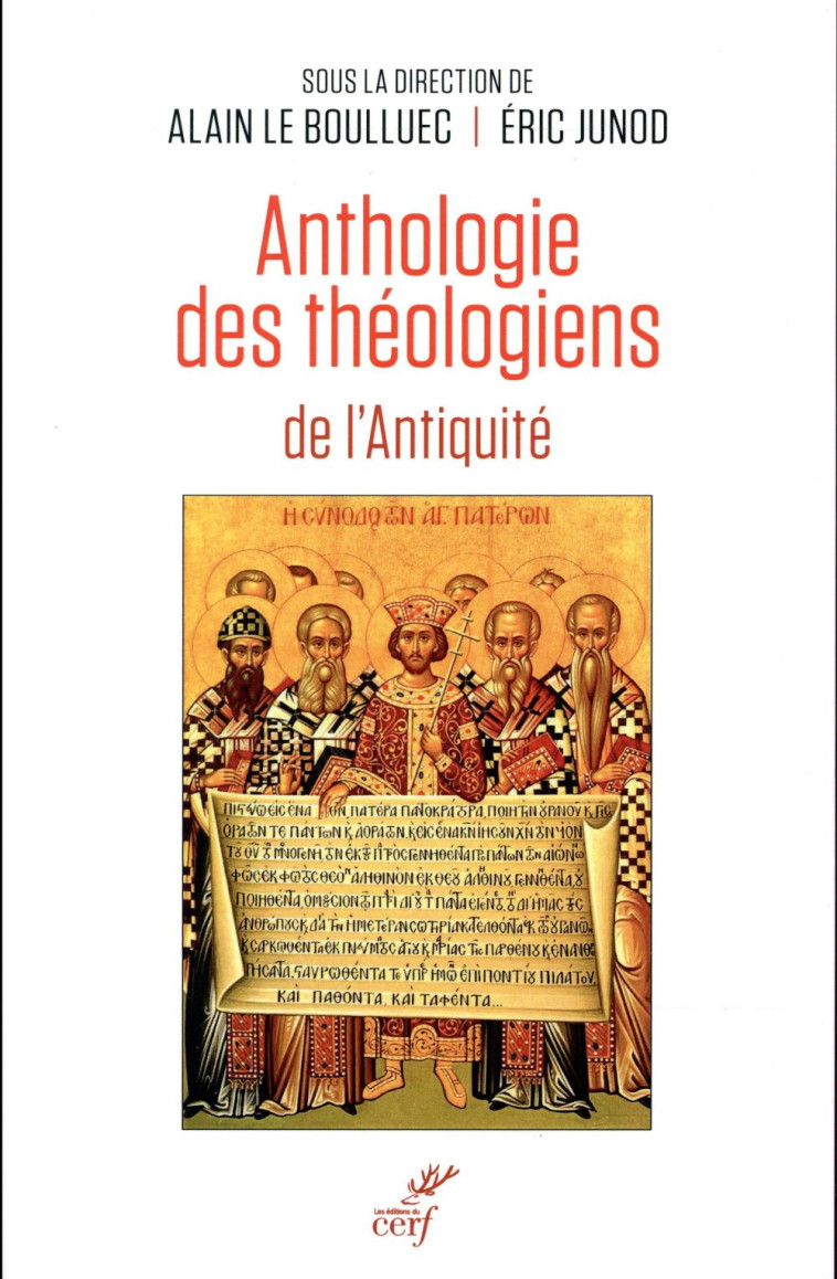 ANTHOLOGIE DES THEOLOGIENS DE L'ANTIQUITE - LE BOULLUEC ALAIN - Cerf