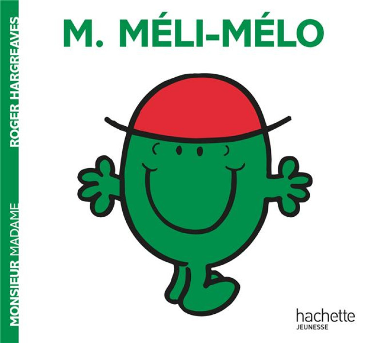 MONSIEUR MELI-MELO - HARGREAVES ROGER - HACHETTE