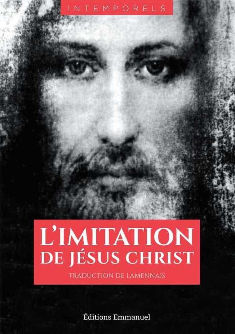 L'IMITATION DE JESUS CHRIST - LA MENNAIS F D. - EMMANUEL