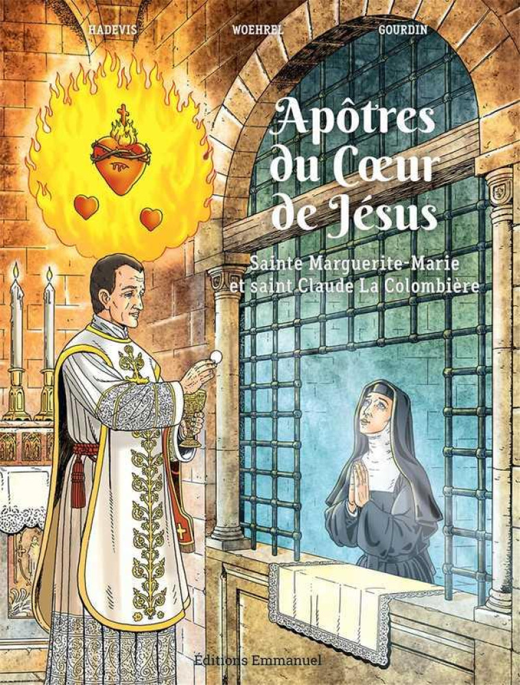 APOTRES DU COEUR DE JESUS - SAINTE MARGUERITE-MARIE ET SAINT CLAUDE LA COLOMBIERE - HADEVIS CHRISTOPHE - EMMANUEL