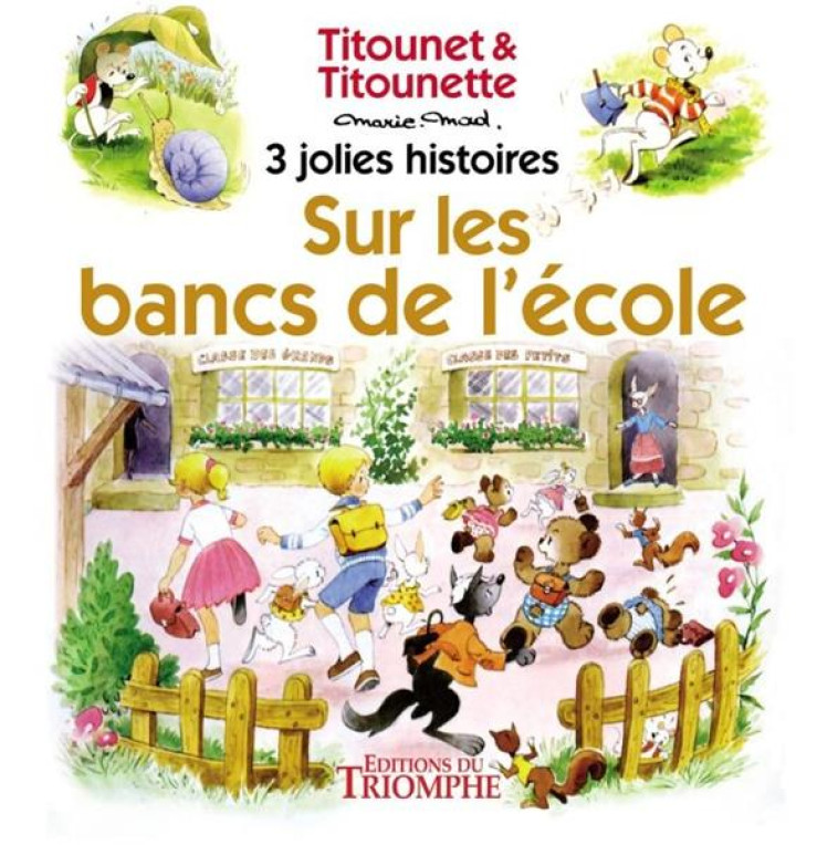 TITOUNET ET TITOUNETTE - 3 JOL - T08 - SUR LES BANCS DE L'ECOLE - MARIE-MAD - Triomphe