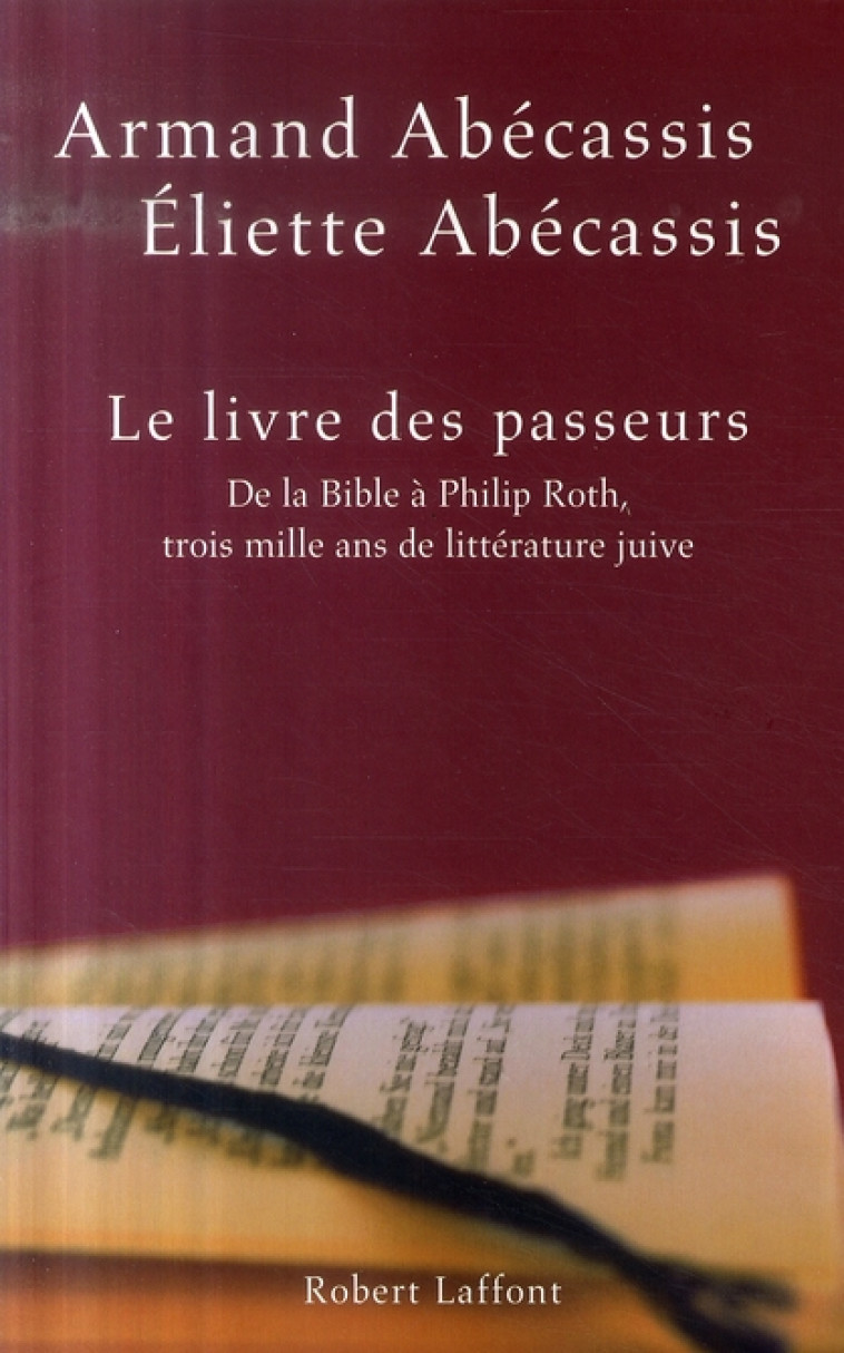 LE LIVRE DES PASSEURS - ABECASSIS - ROBERT LAFFONT