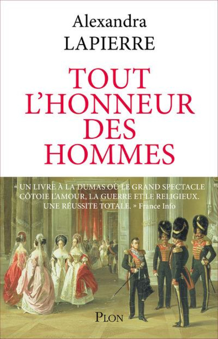 TOUT L'HONNEUR DES HOMMES - LAPIERRE ALEXANDRA - PLON