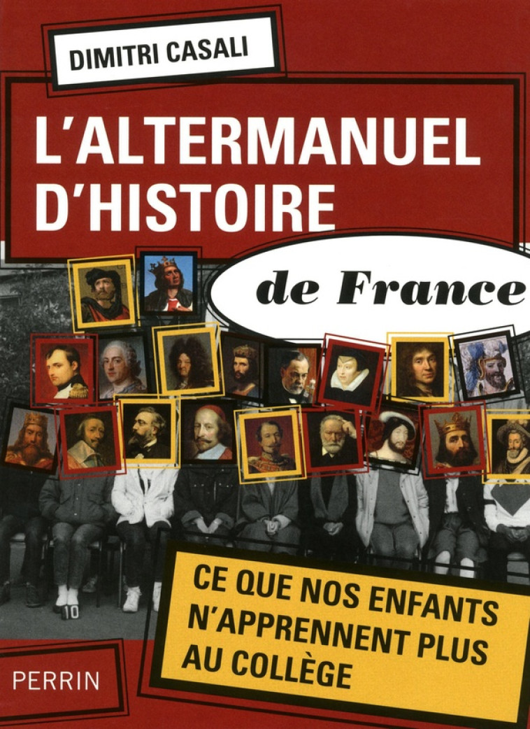 L'ALTERMANUEL D'HISTOIRE DE FRANCE - CASALI DIMITRI - PERRIN