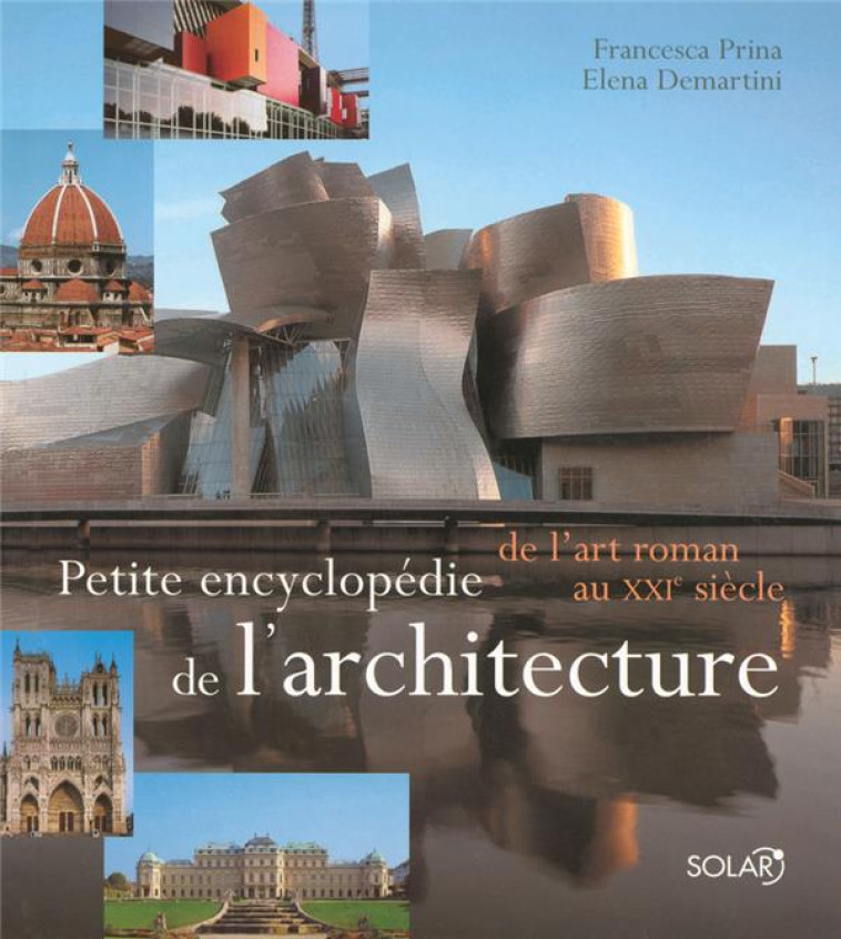 PETITE ENCYCLOPEDIE DE L'ARCHITECTURE - PRINA/DEMARTINI - SOLAR