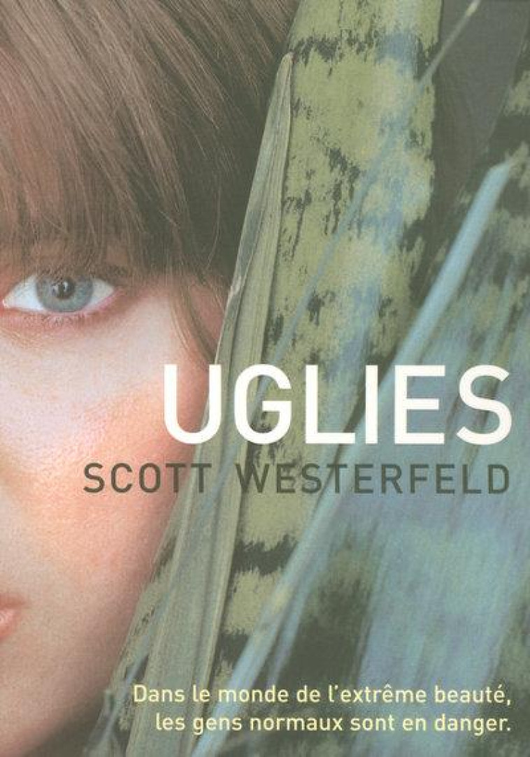 UGLIES - TOME 1 - VOL01 - WESTERFELD SCOTT - POCKET