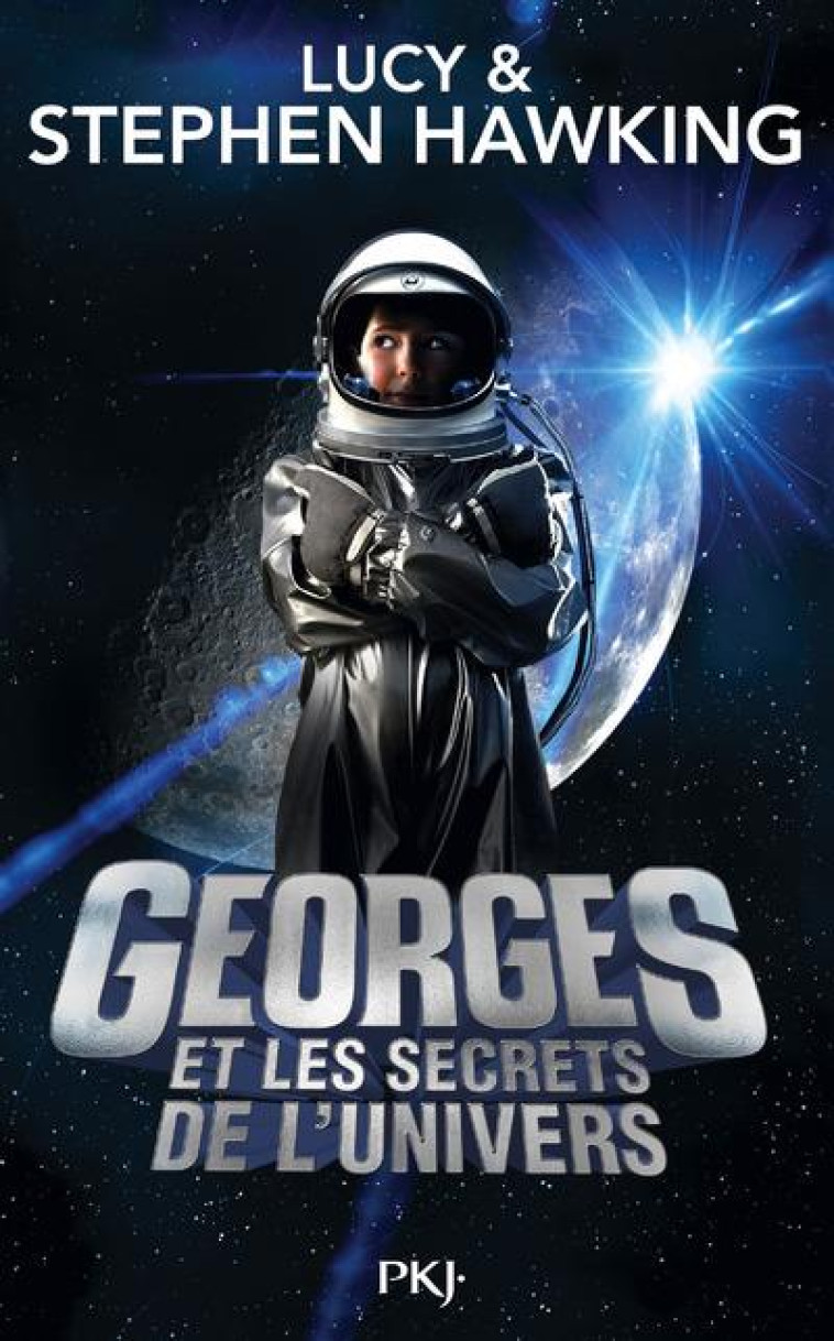 GEORGES ET LES SECRETS DE L'UNIVERS - TOME 1 - VOL01 - HAWKING/PARSONS - POCKET