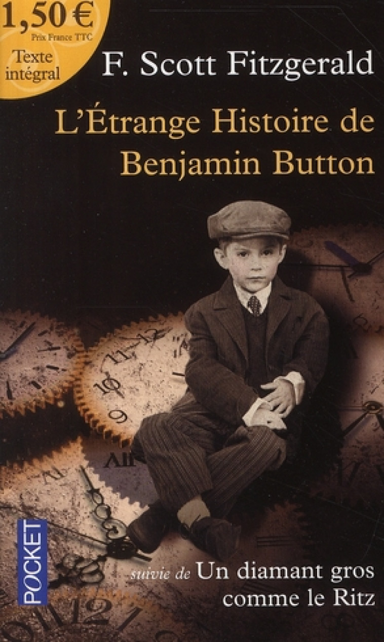 L'ETRANGE HISTOIRE DE BENJAMIN BUTTON A 1,55 EUROS - FITZGERALD F S. - POCKET