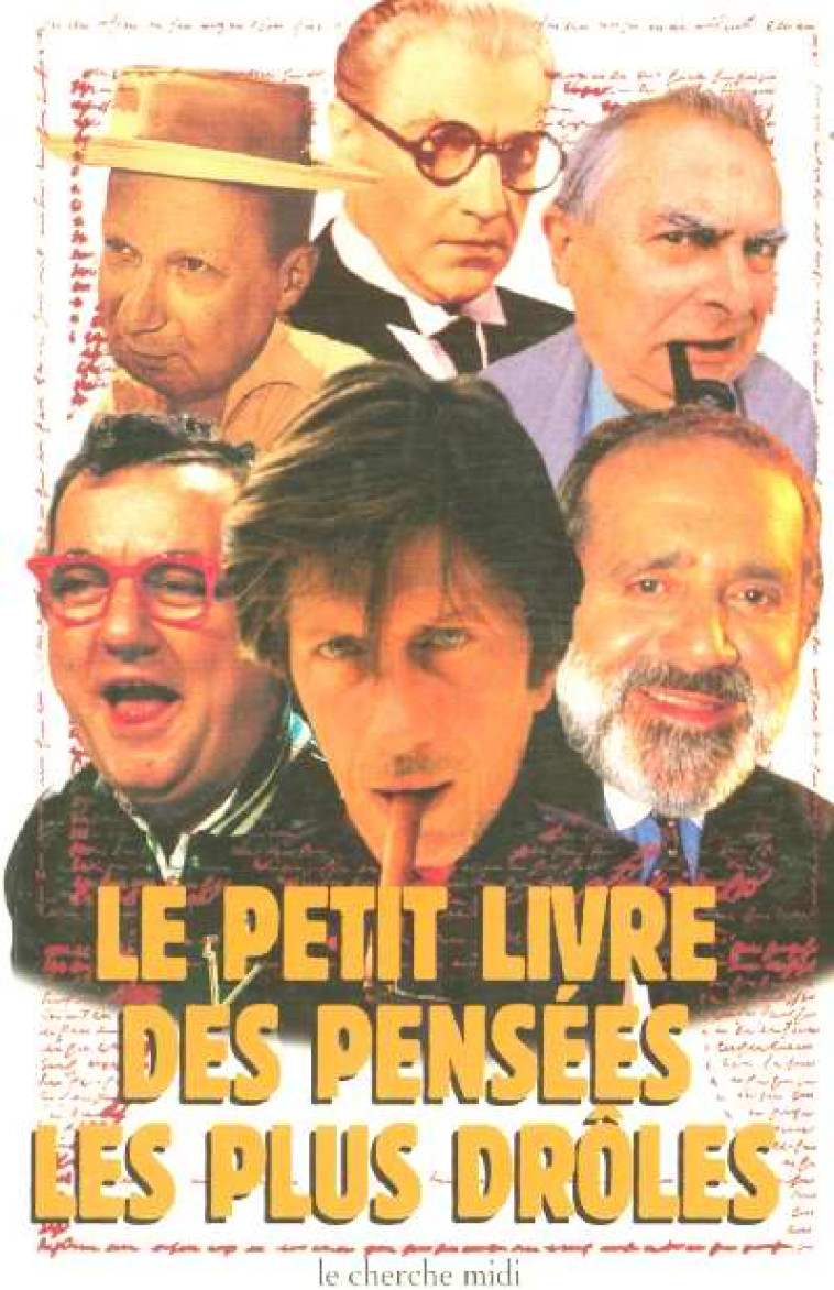 LE PETIT LIVRE DES PENSEES LES PLUS DROLES - COLLECTIF - LE CHERCHE MIDI